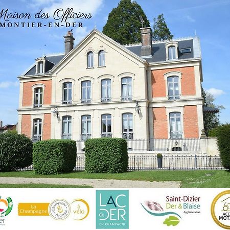 La Maison Des Officiers 몽티에-앙-데르 외부 사진